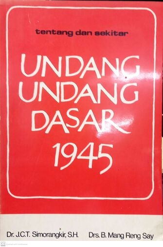 Tentang dan Sekitar Undang-Undang Dasar 1945