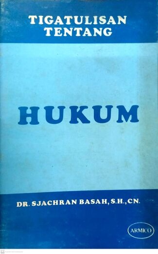 Tiga Tulisan Tentang Hukum 