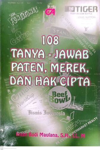 108 Tanya-Jawab Paten, Merek, dan Hak Cipta 