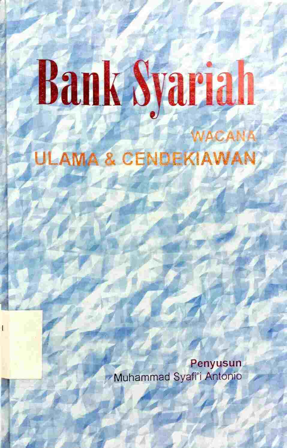 Bank Syariah Wacana Ulama & Cendekiawan