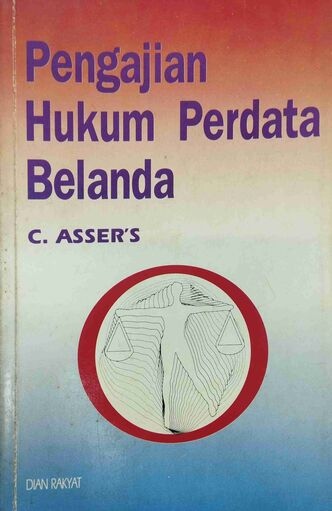 Pengajian Hukum Perdata Belanda: Jilid Tiga - Hukum Perikatan 