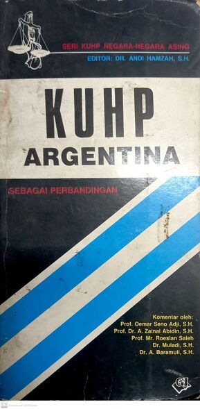 KUHP Argentina: Seri KUHP Negara-negara Asing: Sebagai Perbandingan 