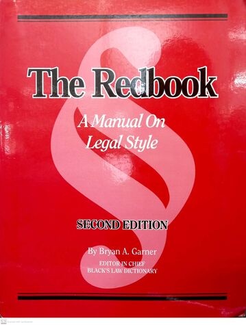 The Redbook : A Manual on Legal Style
