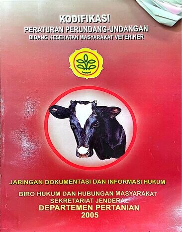 Kodifikasi Peraturan Perundang-Undangan Bidang Kesehatan Masyarakat Veteriner