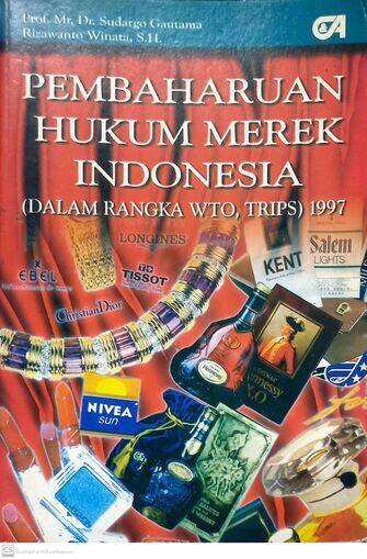 Pembaharuan Hukum Merek Indonesia 
