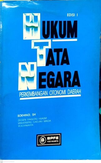 Hukum Tata Negara Perkembangan Otonomi Daerah
